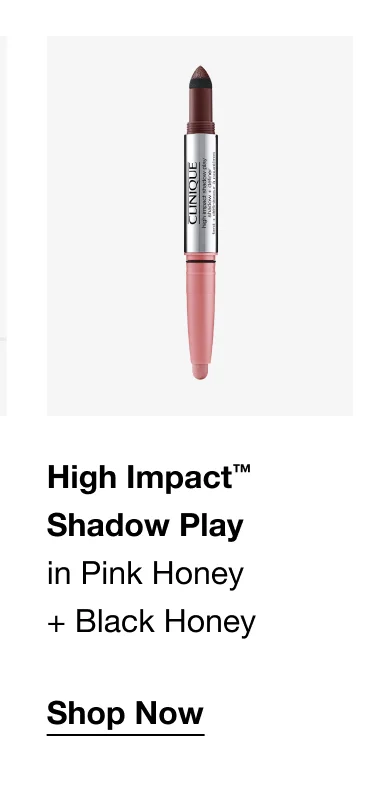High Impact™ Shadow Play in Pink Honey + Black Honey Shop Now