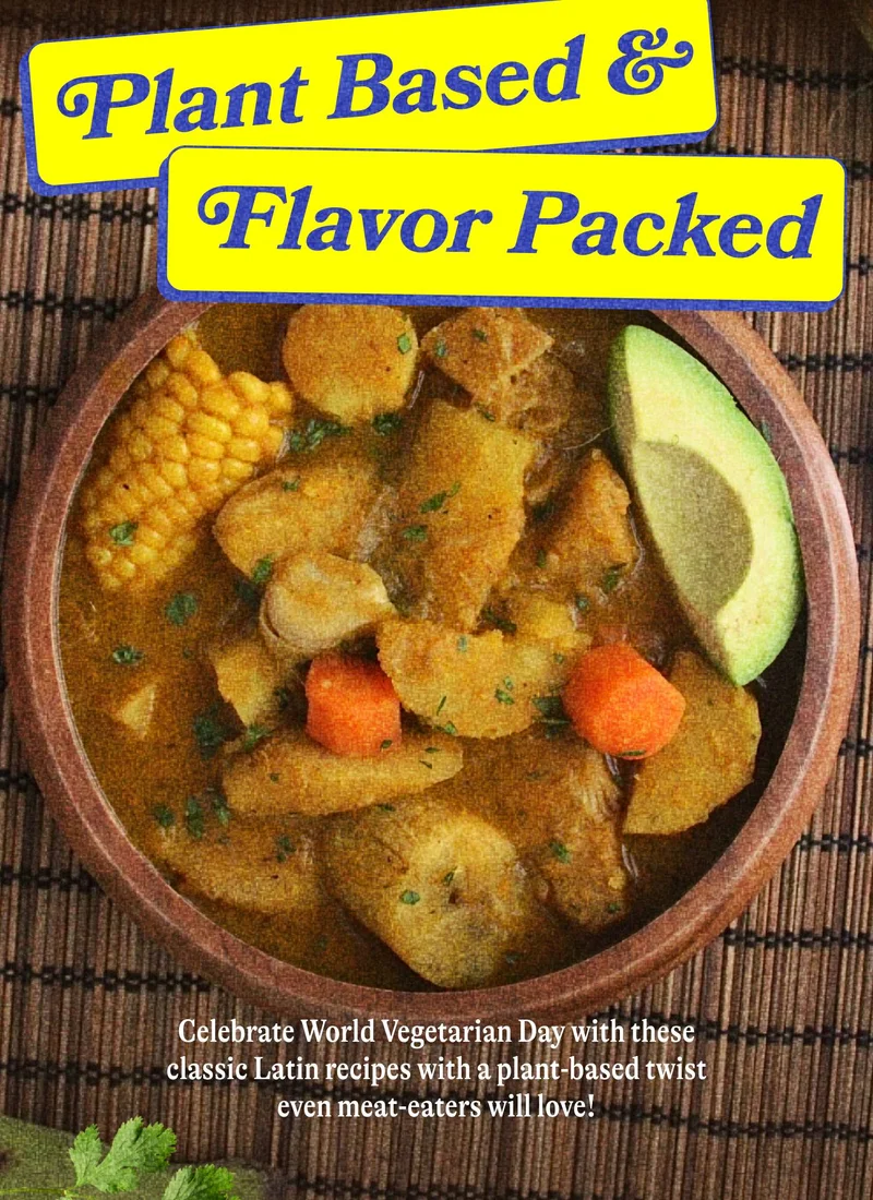 Plant-Based & Flavor-Packed! Celebrate World Vegetarian Day with these classic Latin recipes with a plant-based twist even meat-eaters will love!