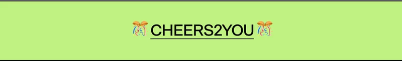 CHEERS2YOU