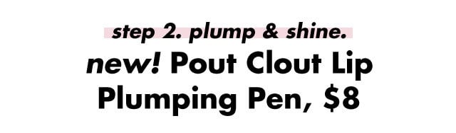 plump and shine