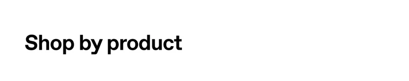 Shop by product