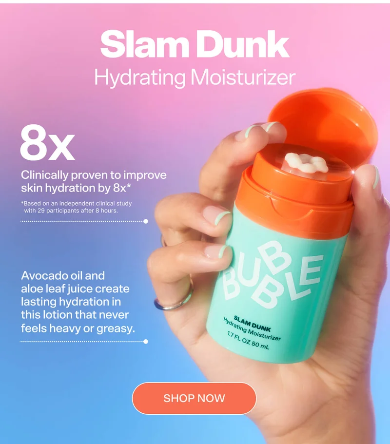SLAM DUNK Hydrating Moisturizer Clinically proven to improve skin hydration by 8x*  Avocado oil and aloe leaf juice create lasting hydration in this lotion that never feels heavy or greasy.  *Based on an independent clinical study with 29 participants after 8 hours. SHOP NOW