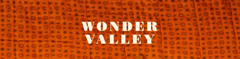 WONDER VALLEY