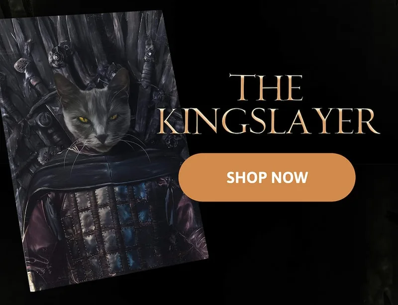 The Kingslayer Pet Canvas - SHOP NOW