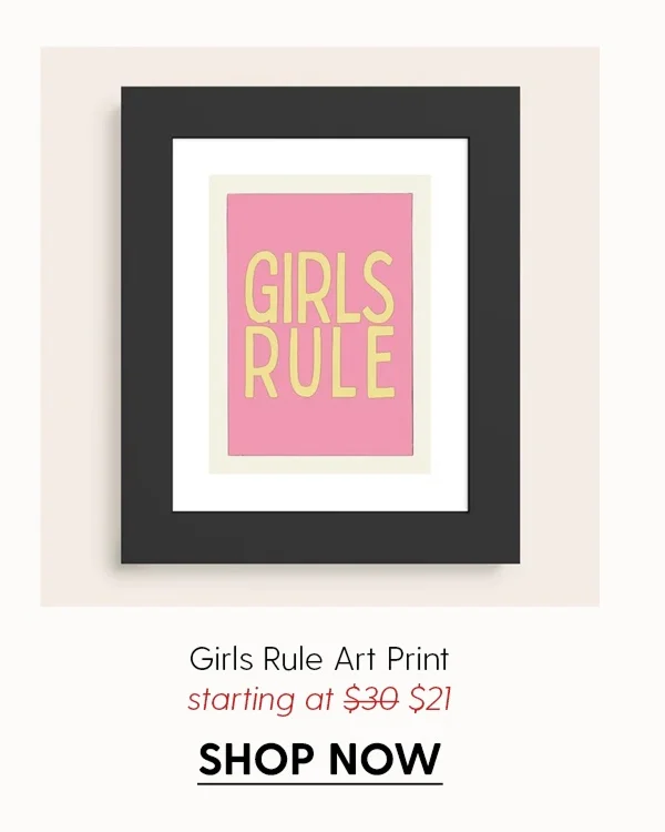Girls Rule Art Print
