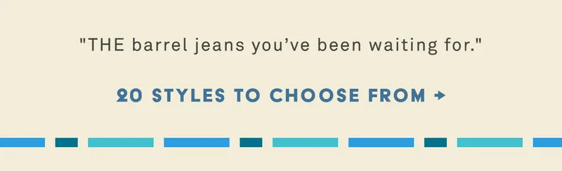 THE barrel jean you've been waiting for. 20 styles to choose from