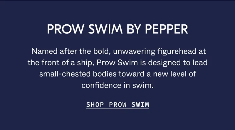 Shop Prow Swim by Pepper