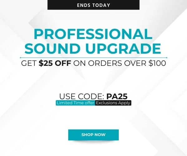 Professional Sound Upgrade: Get $25 off on orders over $100. Use Code: discount code. Shop Now!