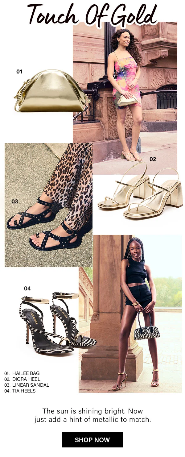 Touch of Gold - Hailee bag, Diora Heel, Linear Sandal, Tia Heels