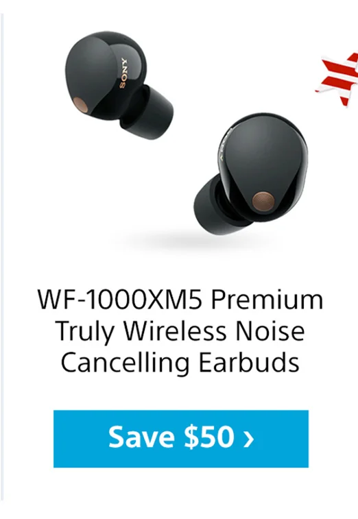 WF-1000XM5 Premium Truly Wireless Noise Cancelling Earbuds | Save