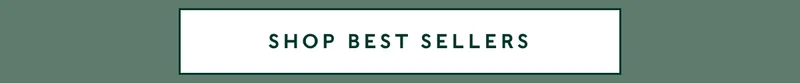 Shop Best Sellers