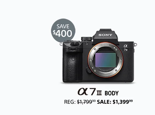 Save $400: Alpha 7 III Body