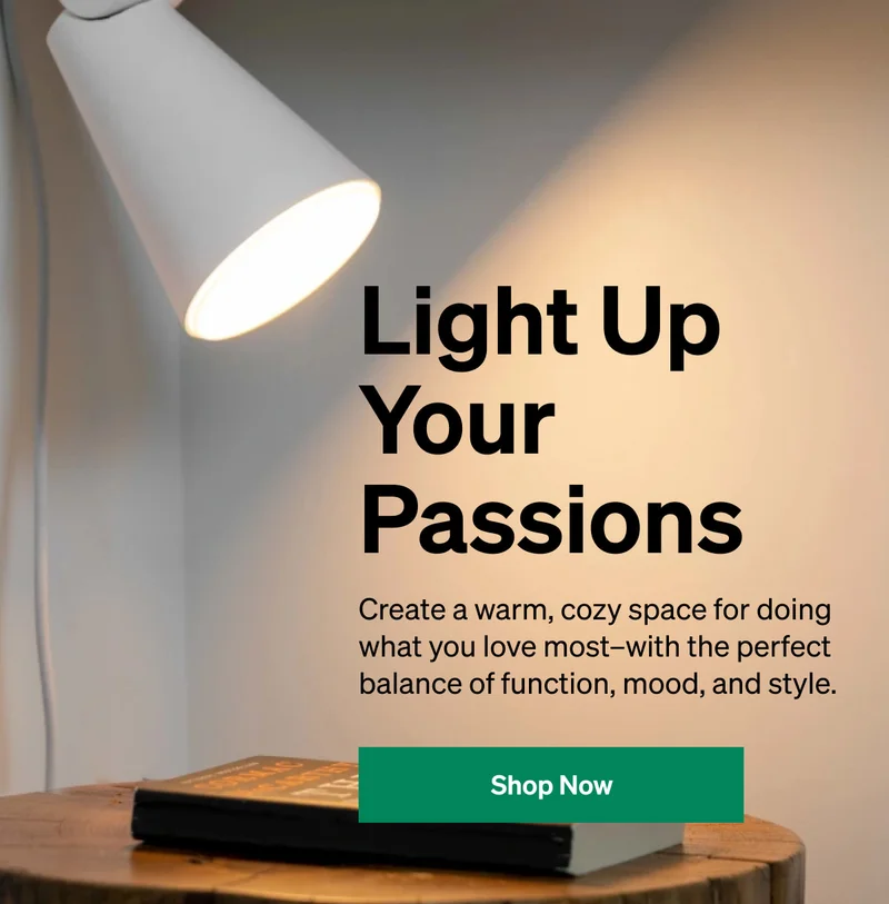 Light up your passions
