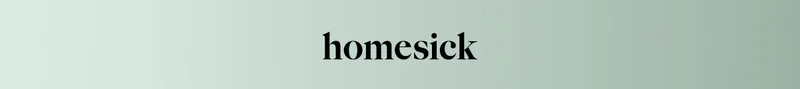 homesick