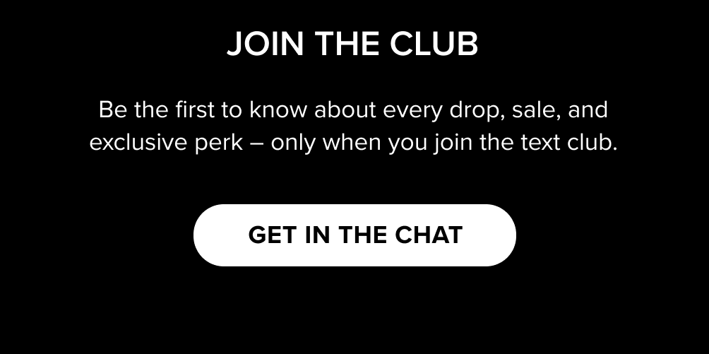 Join the Club [ GET IN THE CHAT ]