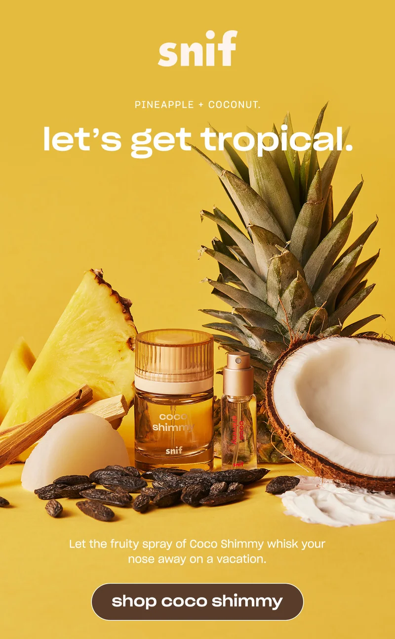 Let the fruity spray of Coco Shimmy whisk your nose away on a vacation.  [shop coco shimmy]