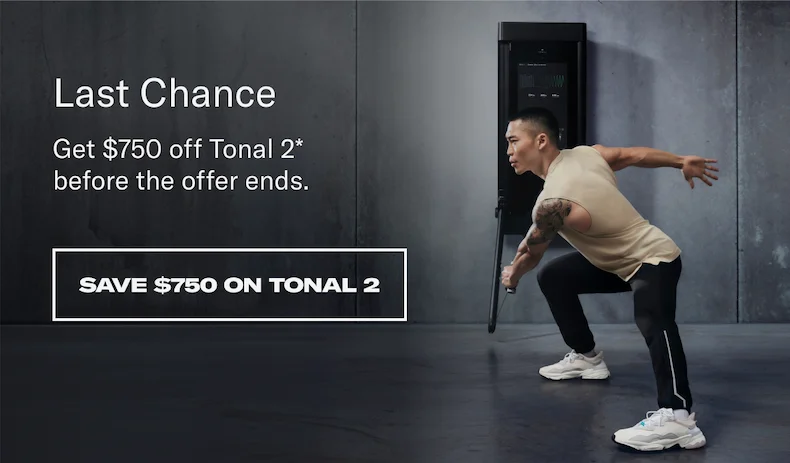 Save $750 on Tonal2