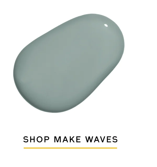 SHOP MAKE WAVES