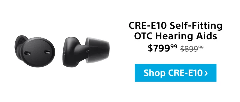 Save $100: CRE-10 Self-Fitting OTC Hearing Aids