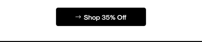 Shop 35% Off