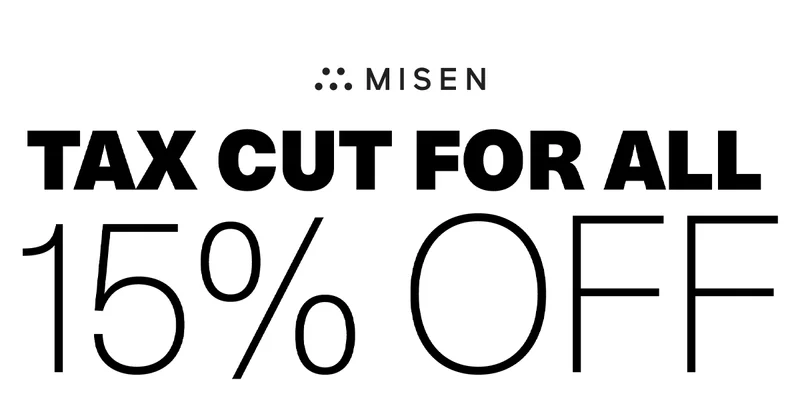 Tax Cut For All. 15% off