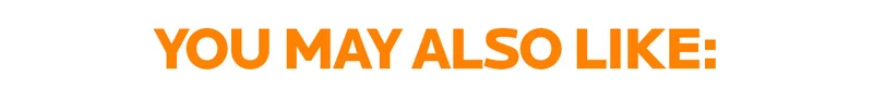 YOU MAY ALSO LIKE