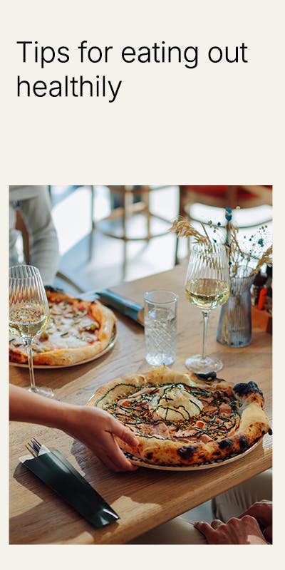 Tips for eating out healthily