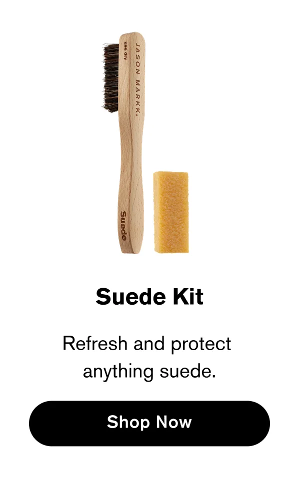 Suede Kit | Refresh and protect  anything suede. | Shop Now