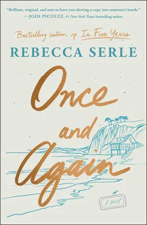 Book | Once and Again: A Novel (B&N Exclusive Edition) By Rebecca Serle.