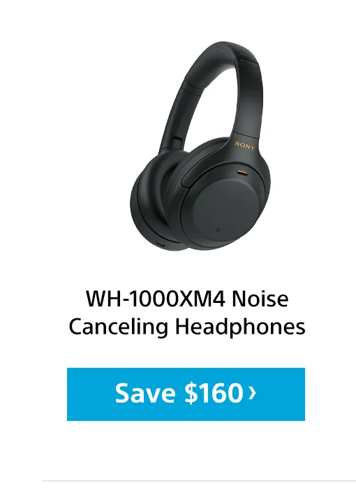 WH-1000XM4 Noise Canceling Headphones Save $160