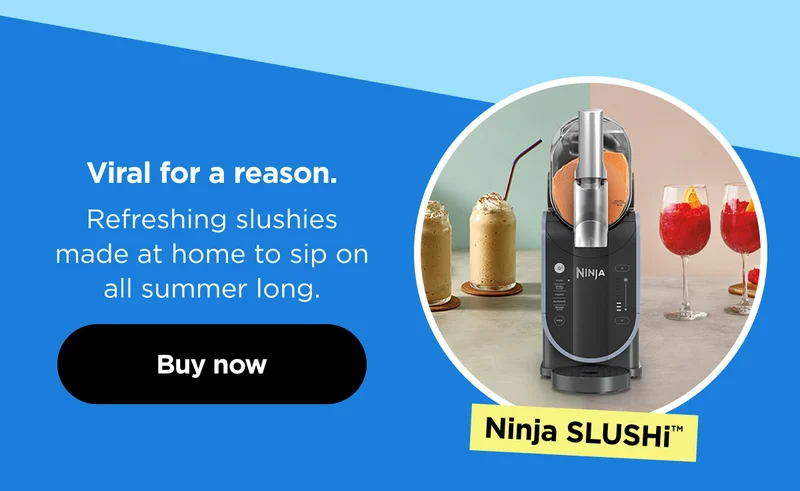 Ninja SLUSHi™. Viral for a reason. Refreshing slushies made at home to sip on all summer long.