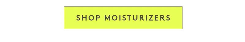 Shop Moisturizers