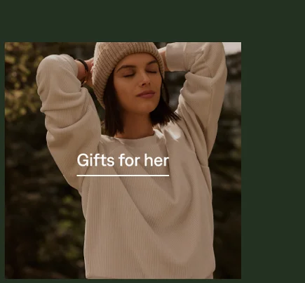 Gifts for her