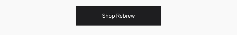 Shop Rebrew