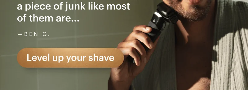 Level up your shave