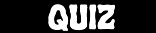 Quiz