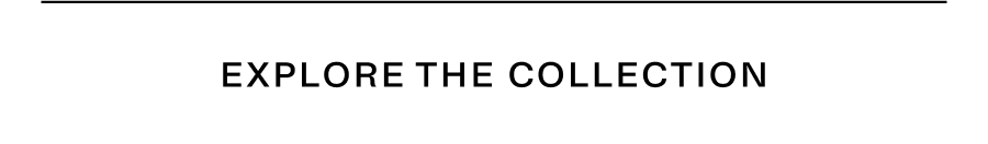 Explore the collection