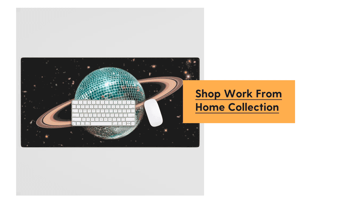 Shop Work From Home Collection