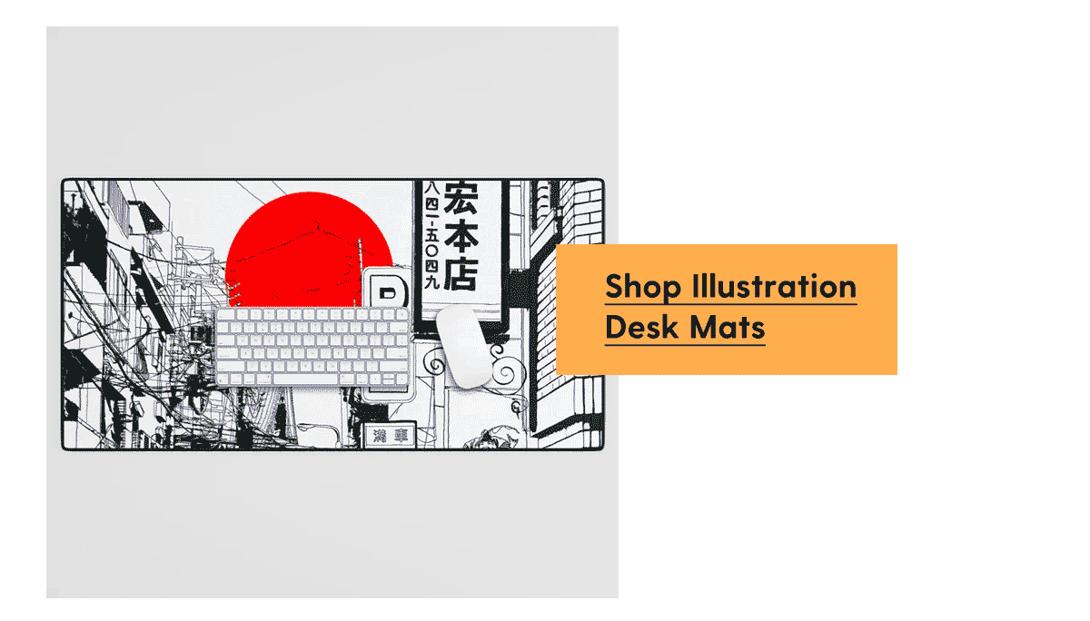 Shop Illustration Desk Mats