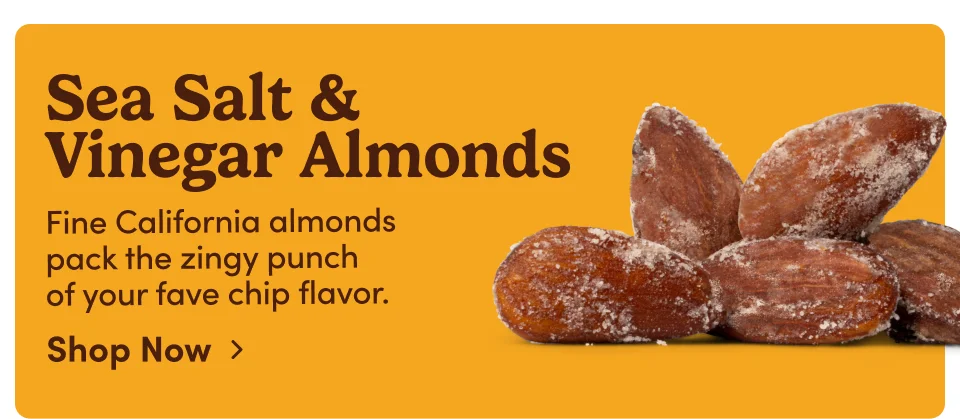 Sea Salt & Vinegar Almonds - Fine California almonds pack the zingy punch of your fave chip flavor; Shop Now
