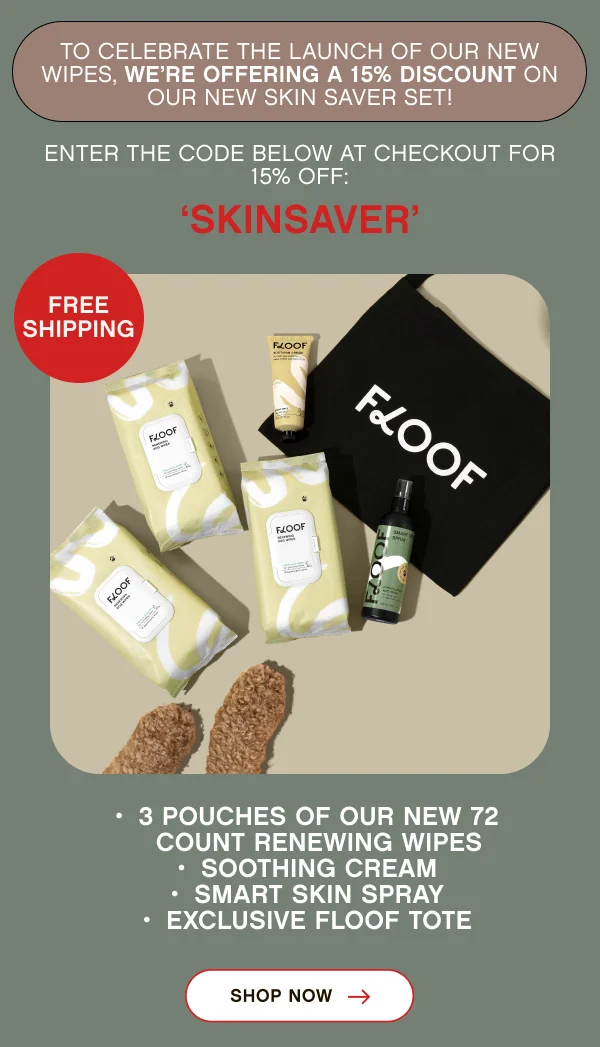 Floof Skin Saver Set