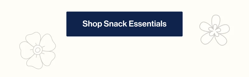 Shop Snack Essentials