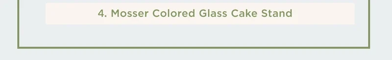 Mosser Colored Glass Cake Stand