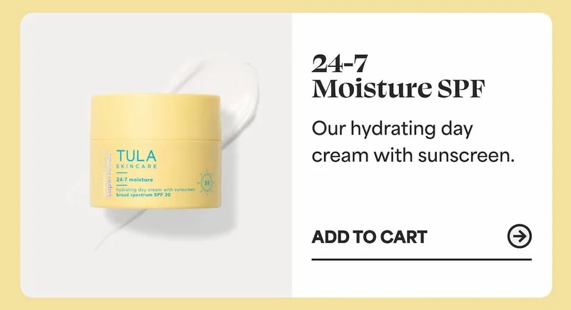 24-7 Moisture SPF Our hydrating day cream with sunscreen. -- ADD TO CART
