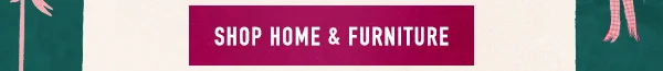 Shop home and furniture