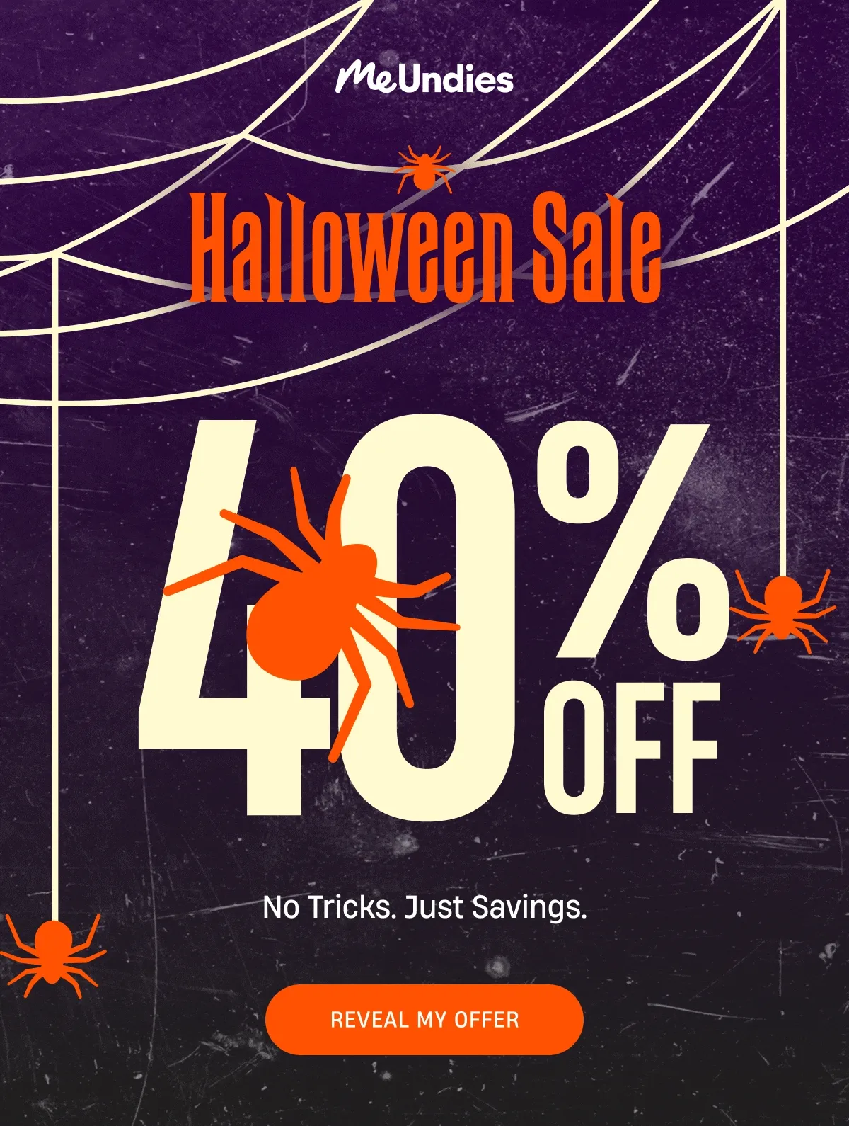 MeUndies | Halloween Sale | No tricks just savings | Reveal My Offer