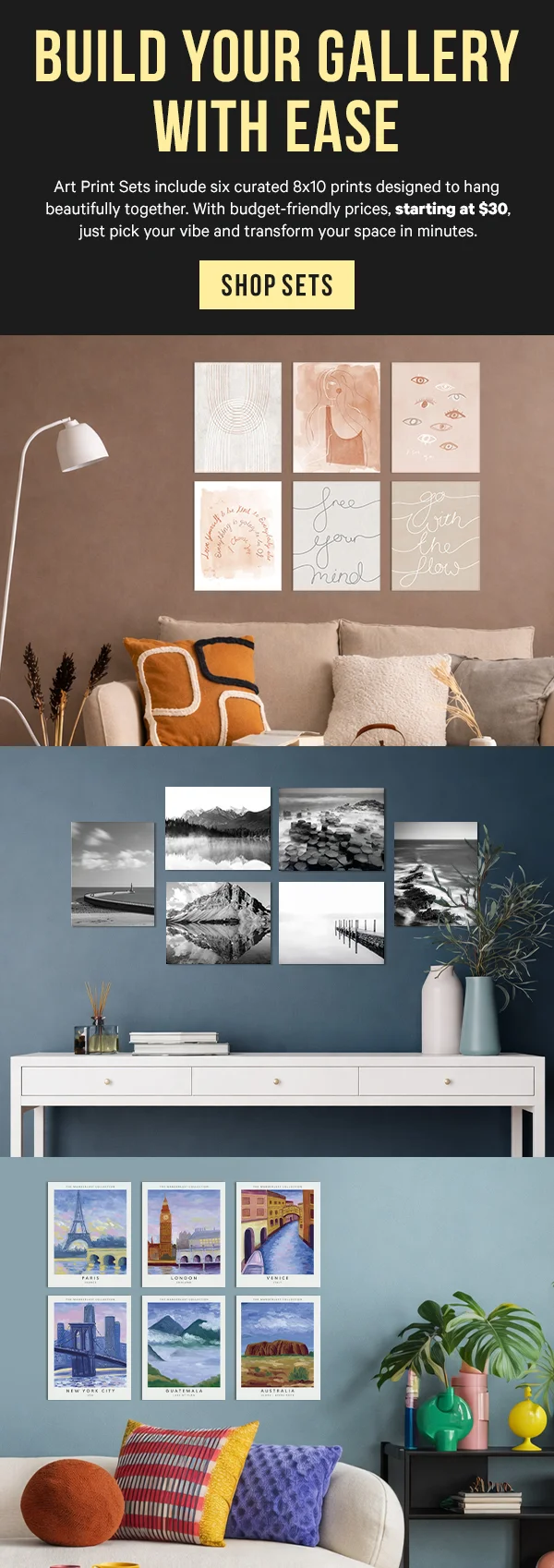 Build Your Gallery with Ease: Art Print Sets include six curated 8x10 prints designed to hang beautifully together. With budget-friendly prices, starting at $30, just pick your vibe and transform your space in minutes.