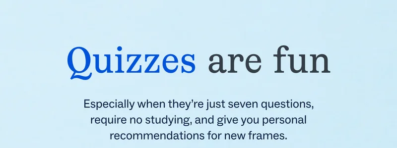 Quizzes are fun