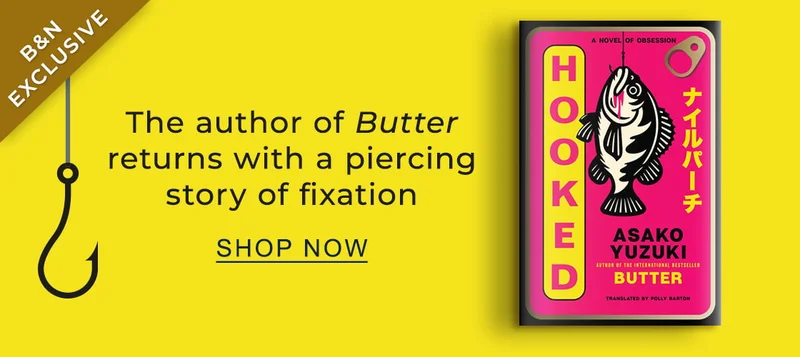 The author of Butter returns with a piercing story of fixation | SHOP NOW