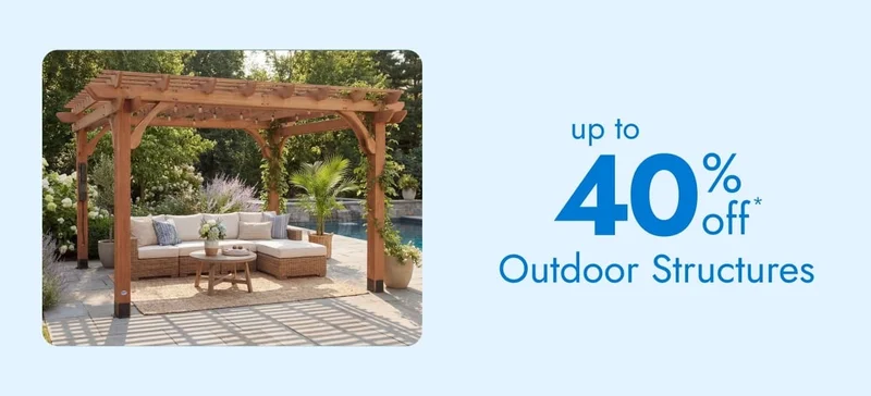 Outdoor Structures - Up to 30 % Off